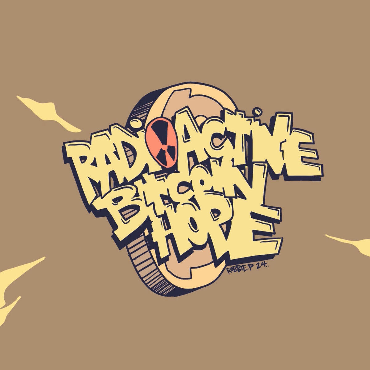 Radioactive Bitcoin Hope by ROBBIE P - Official Single Cover